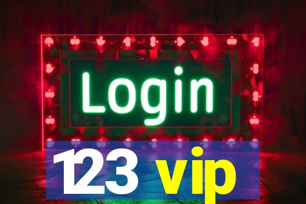 123 vip